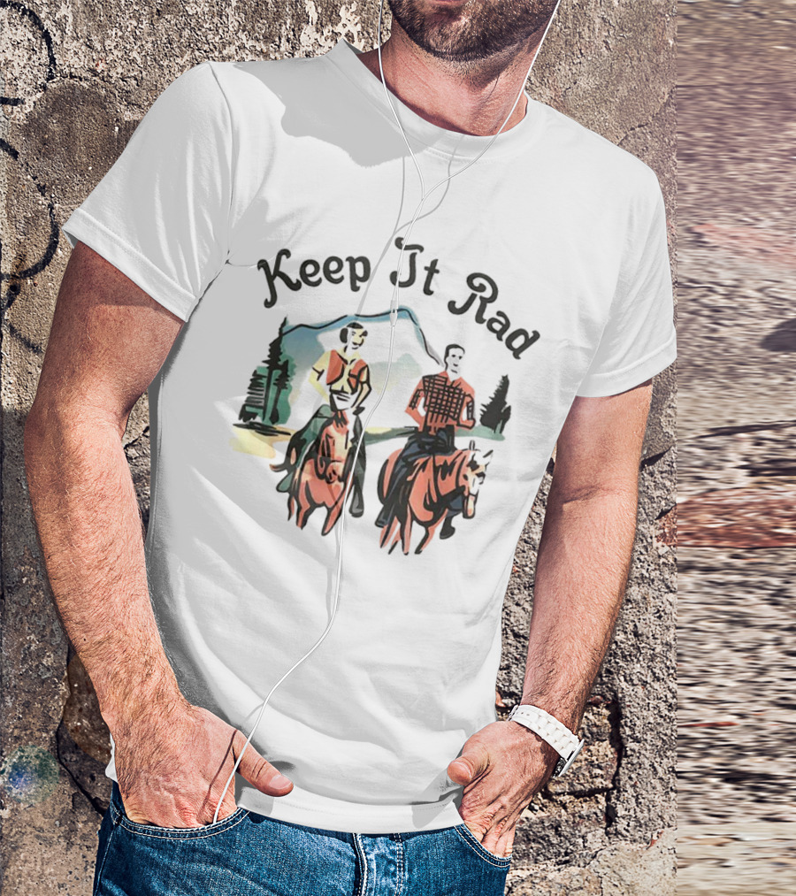 Keep It Rad Cowboy Riders T-Shirt