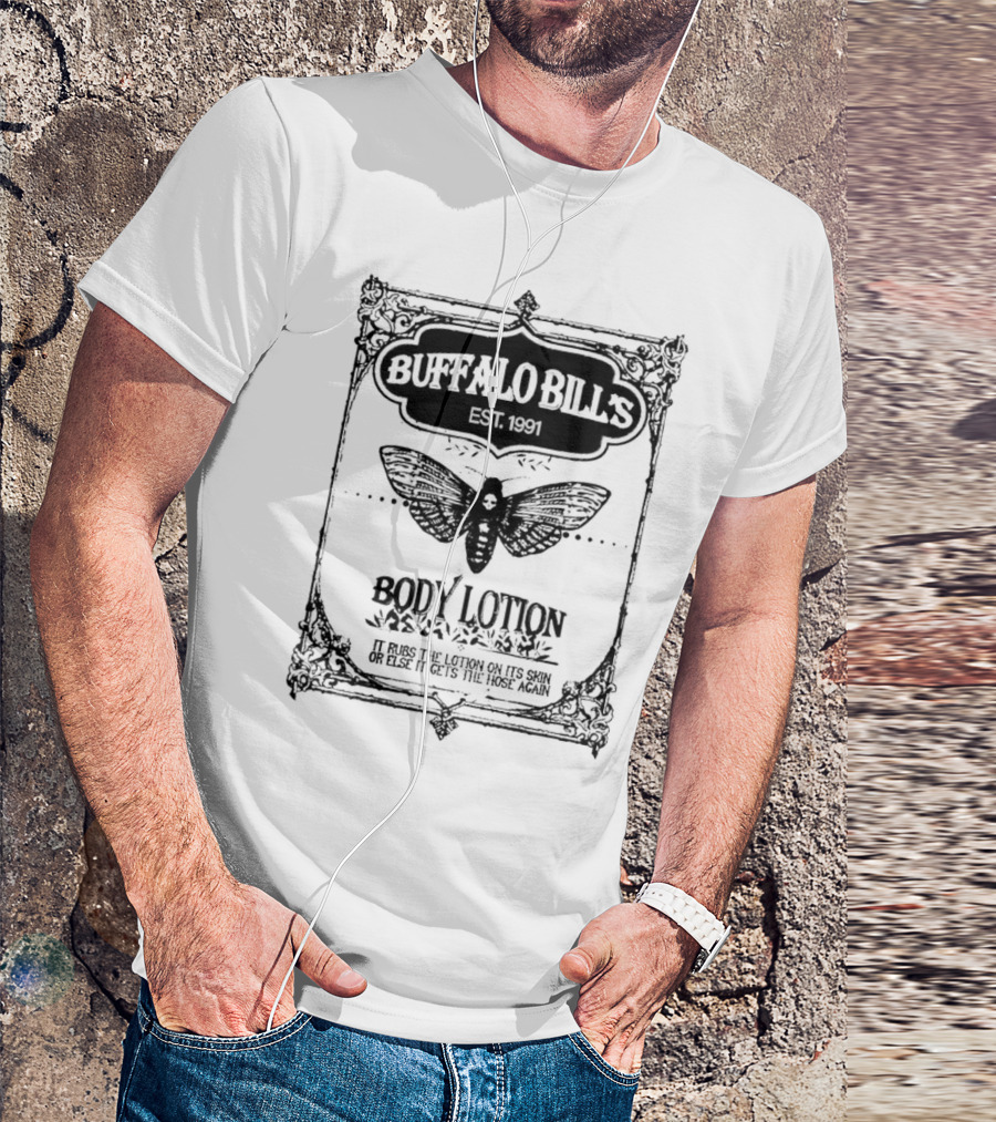 Buffalo Bill's Body Lotion Horror Movie 1991 Scary Movies T-Shirt