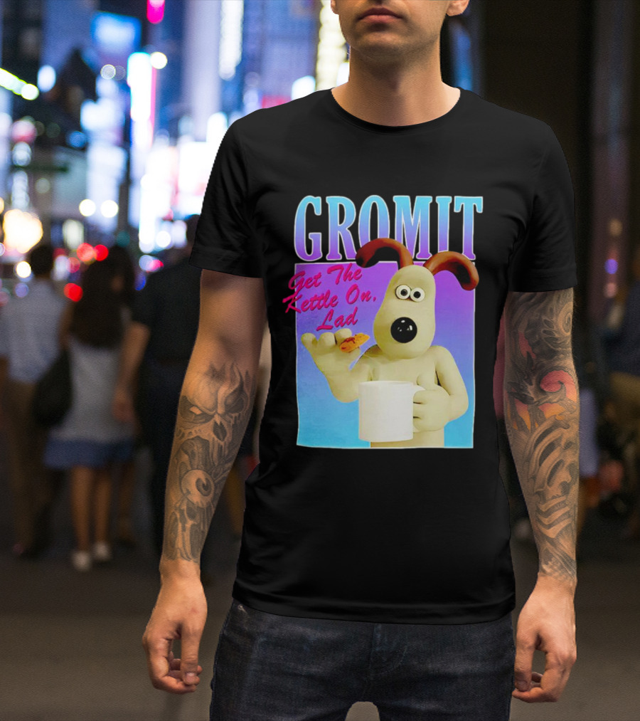 Gromit Get The Kettle On Lad With Tea And Biscuit T-Shirt