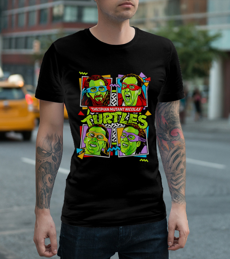 Thespian Mutant Nicolas Turtles Nicolas Cage and Teenage Mutant Ninja Turtles Faces with Colorful Masks T-Shirt