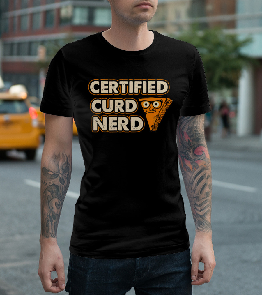 Certified Curd Nerd Cheese Slice Glasses T-Shirt