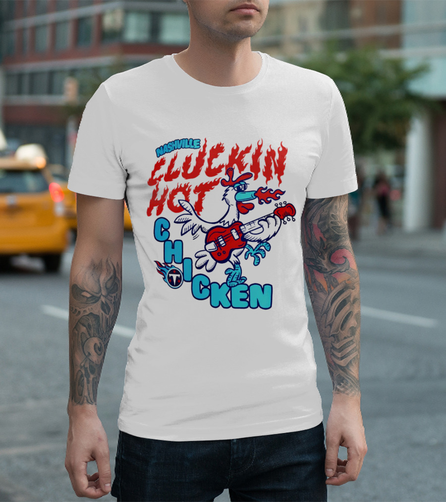 Nashville Cluckin Hot Chicken Tennessee Titans Guitar Rooster T-Shirt