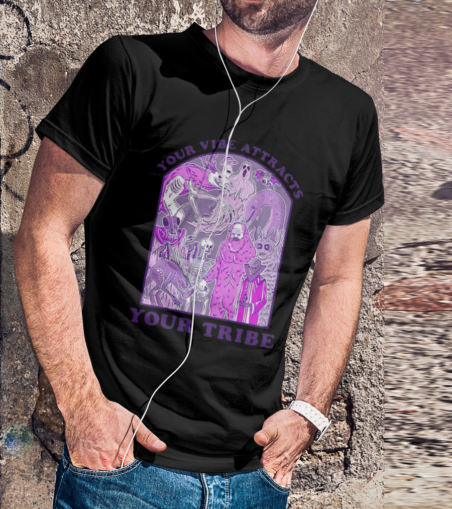 Your Vibe Attracts Your Tribe Violet Creatures And Spirits T-Shirt