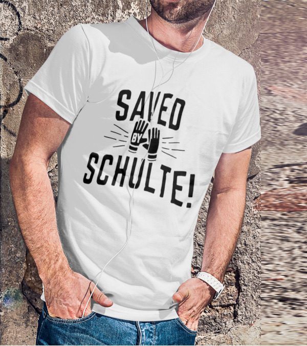 Saved By Schulte Soccer Goalkeeper Gloves T-Shirt