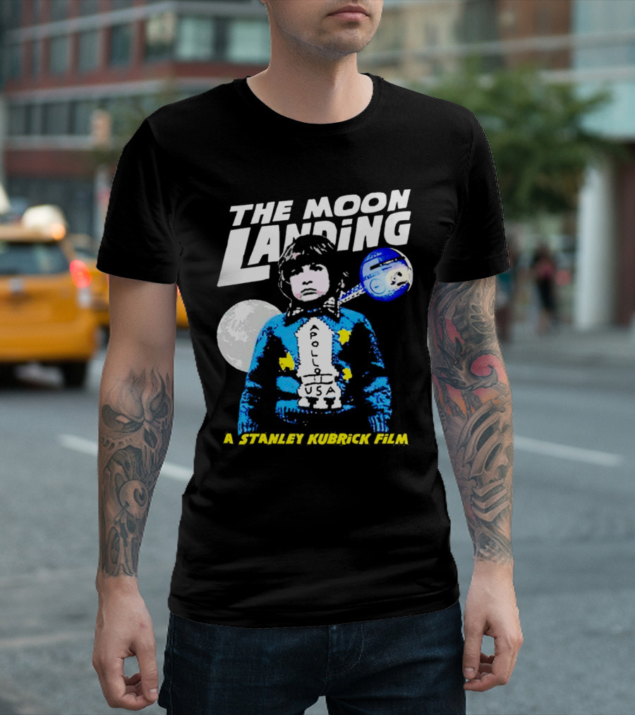 The Moon Landing Apollo USA A Stanley Kubrick Film T-Shirt