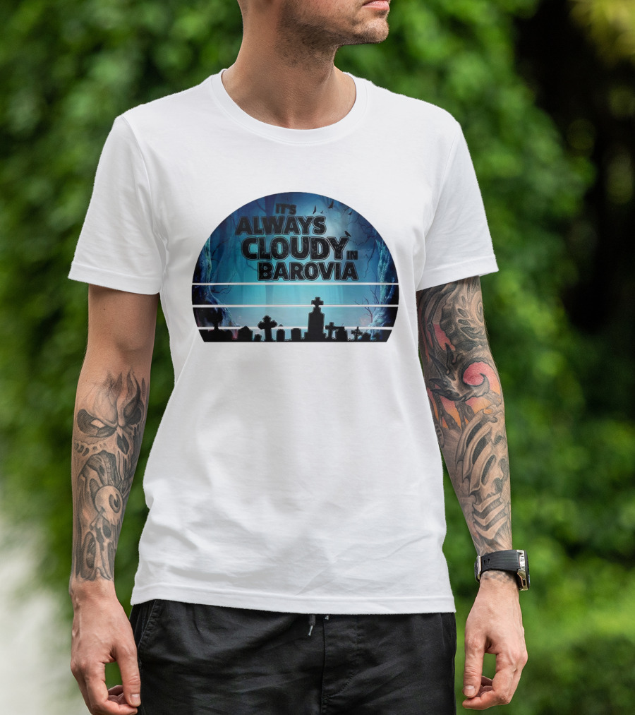 It's Always Cloudy In Barovia Graveyard Scene T-Shirt