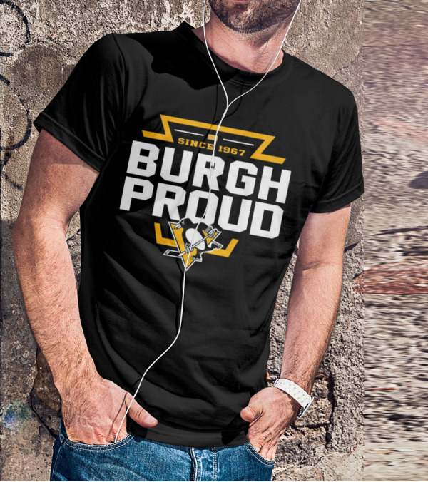 Pittsburgh Penguins Burgh Proud Since 1967 T-Shirt