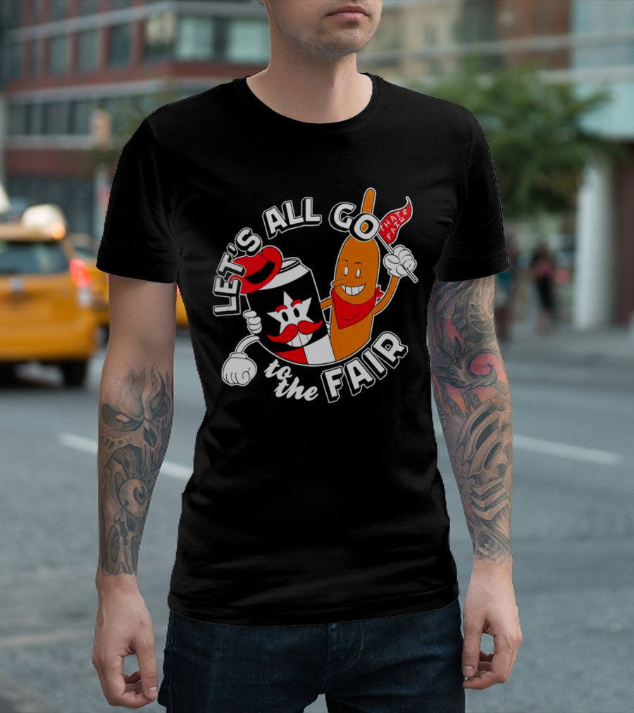 Let's All Go To The Fair With That's Fair Corn Dog And Star Can T-Shirt