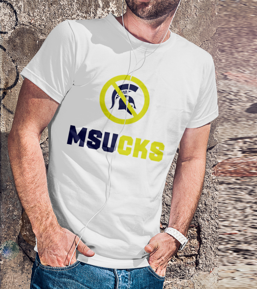 MSU Spartans MSUCKS Rivalry Ban T-Shirt