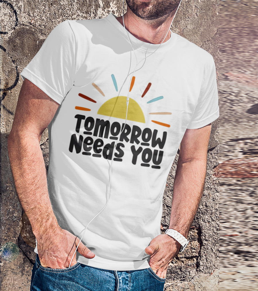 Tomorrow Needs You Sunburst T-Shirt