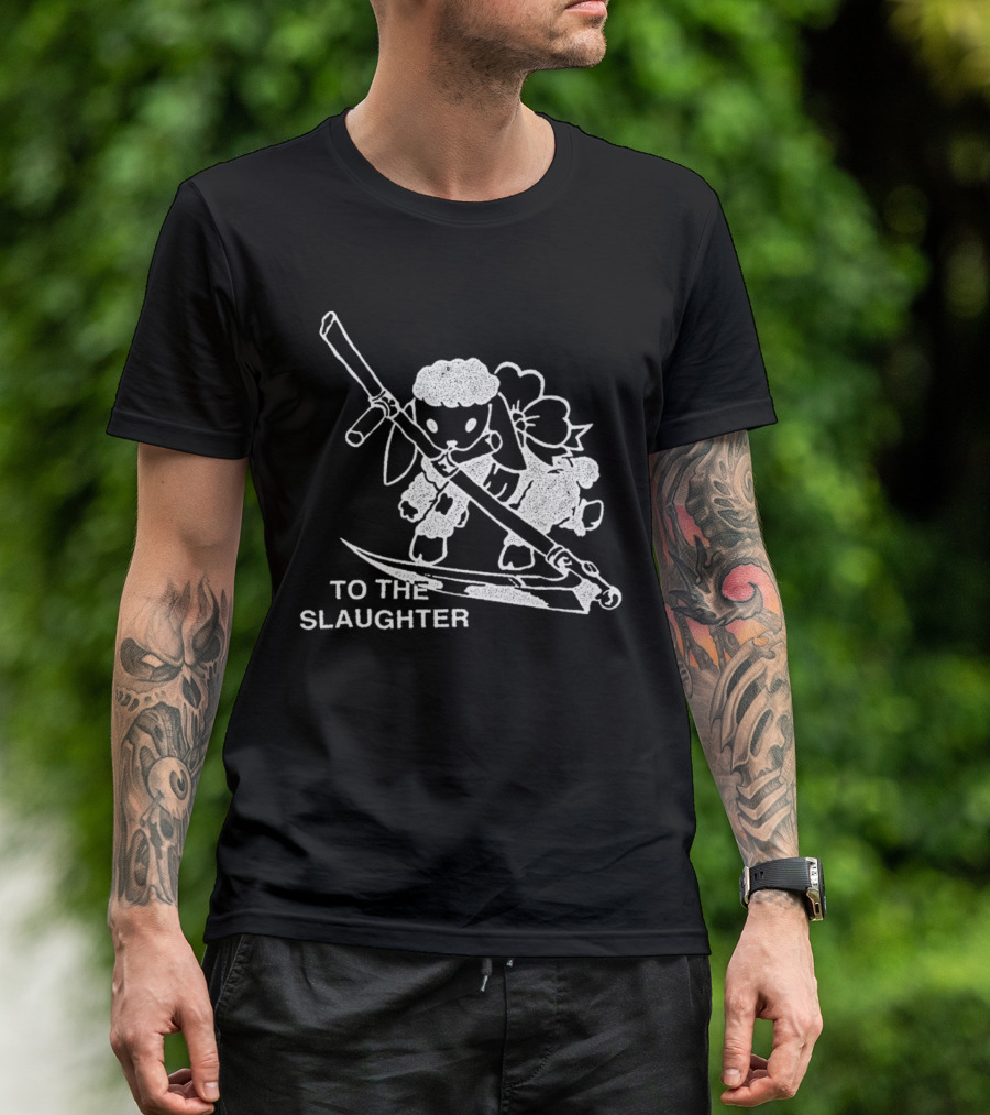 To The Slaughter Sheep Wielding Large Scythe T-Shirt
