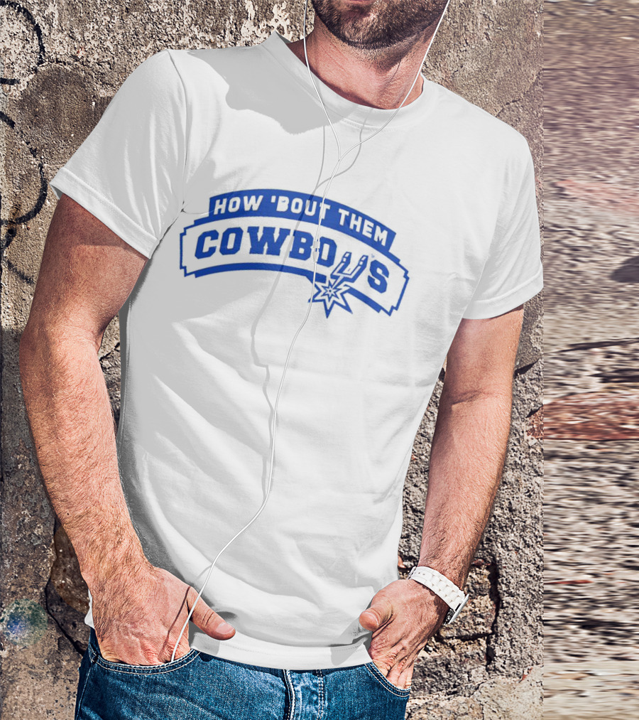 HOW 'BOUT THEM COWBOYS SPURS T-Shirt