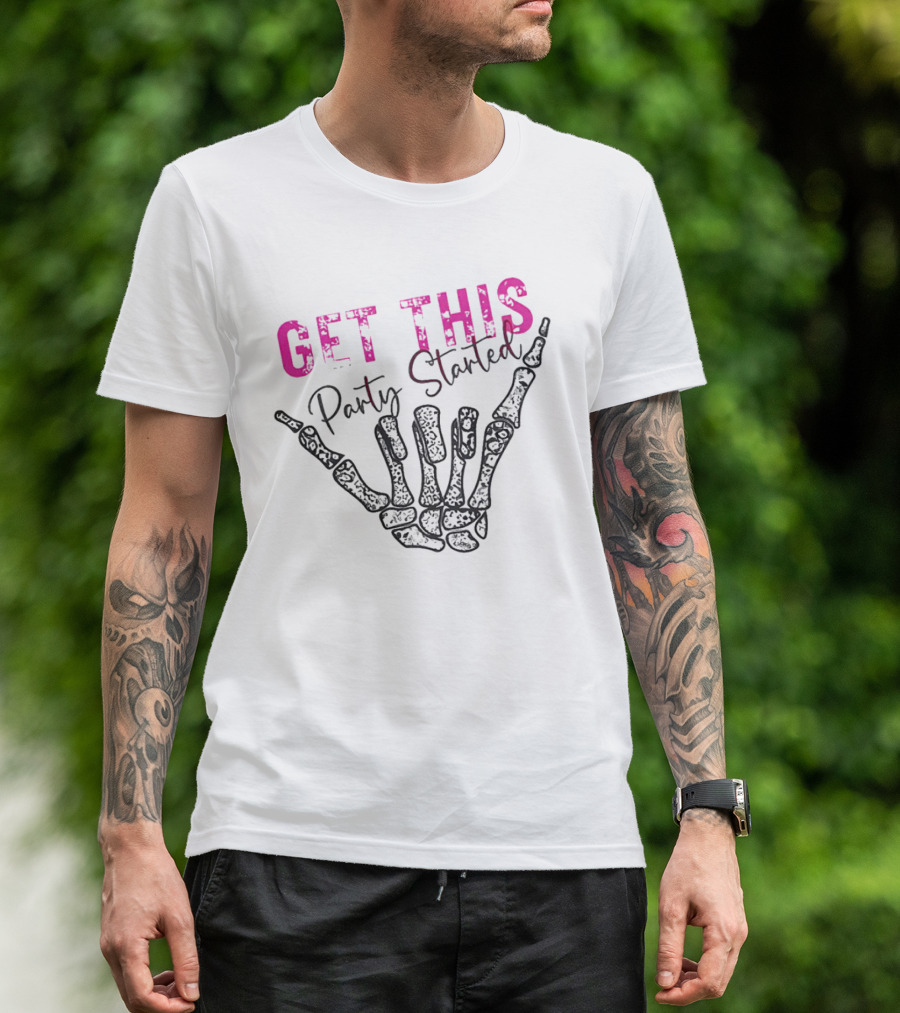 Get This Party Skeleton Hand T-Shirt