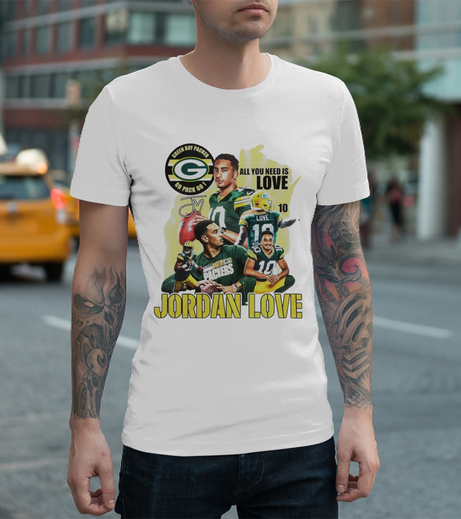 Green Bay Packers Jordan Love All You Need Is Go Pack Go Signature T-Shirt