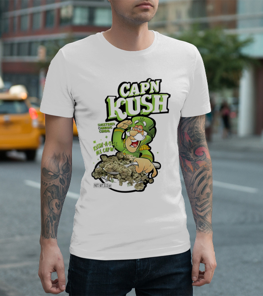 CAP'N KUSH SWEETENED CANNABIS CEREAL KUSH-A-TIZE ME CAP'N T-Shirt