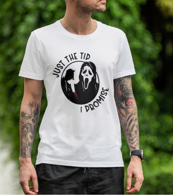 Ghostface Just The Tip I Promise Halloween Horror Movie Scream Mask T-Shirt