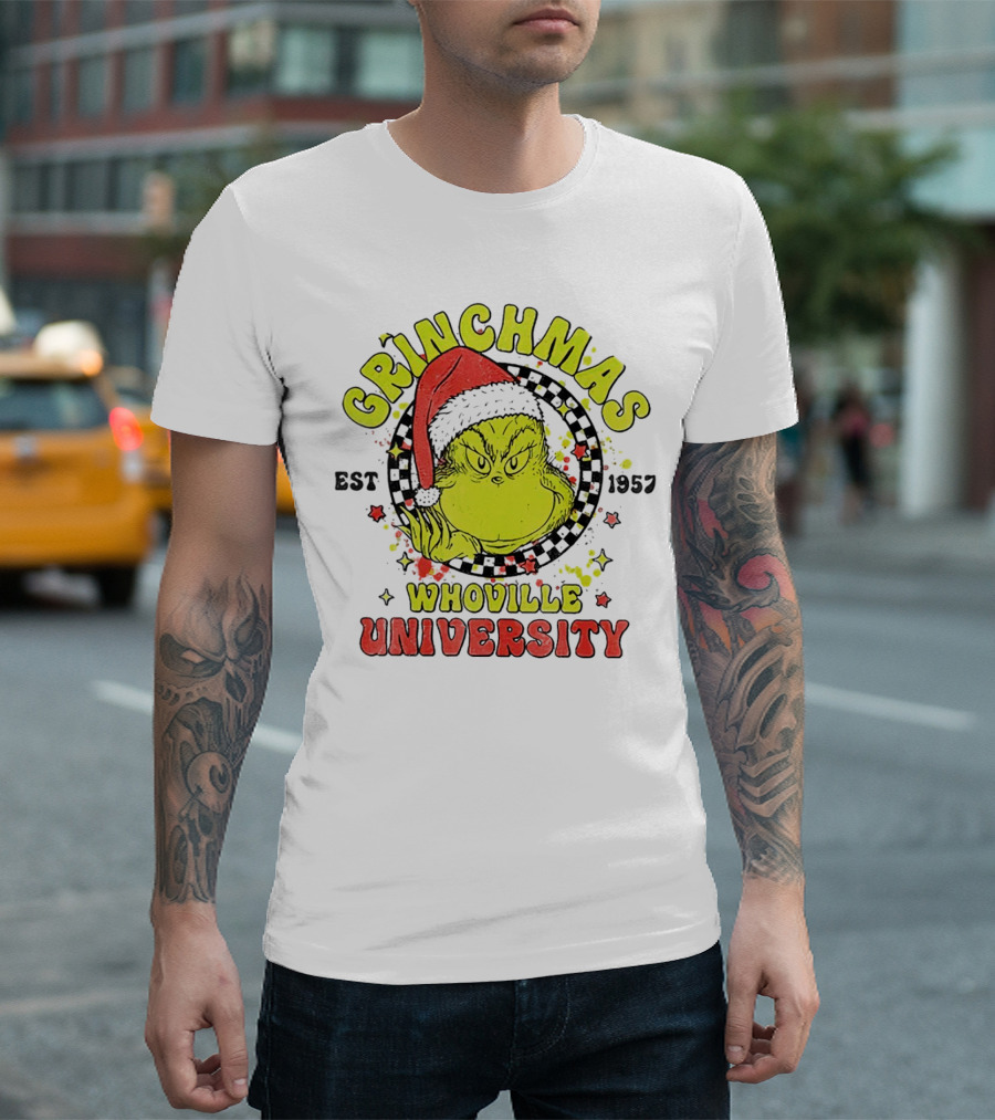 Grinchmas Whoville University Est 1957 Christmas Grinch Santa Hat T-Shirt