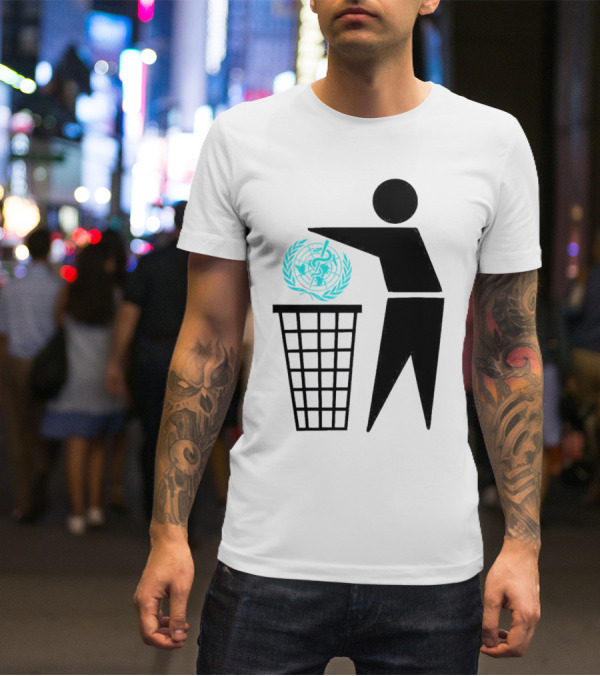 Bin The WHO Emblem Discard Gesture T-Shirt