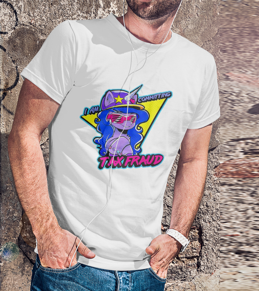 I Am Committing Tax Fraud Unicorn With Sunglasses And Hat T-Shirt