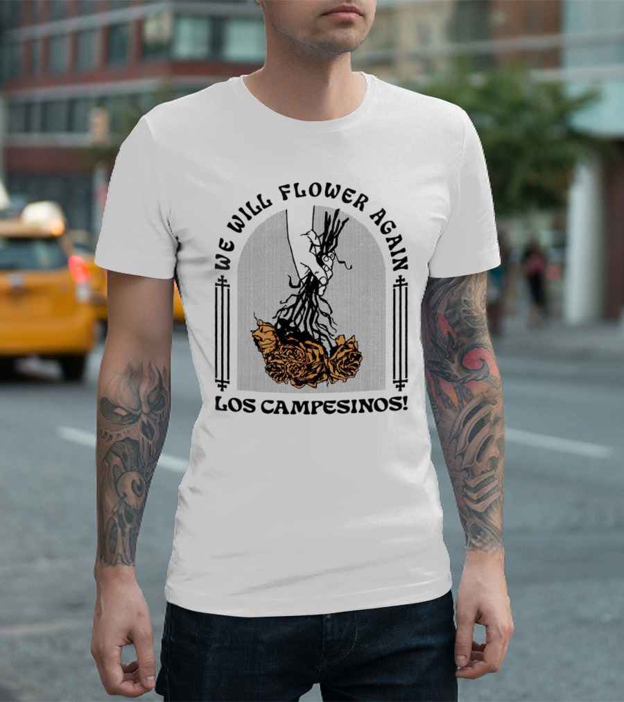 We Will Flower Again Los Campesinos Hand Holding Orange Roses T-Shirt