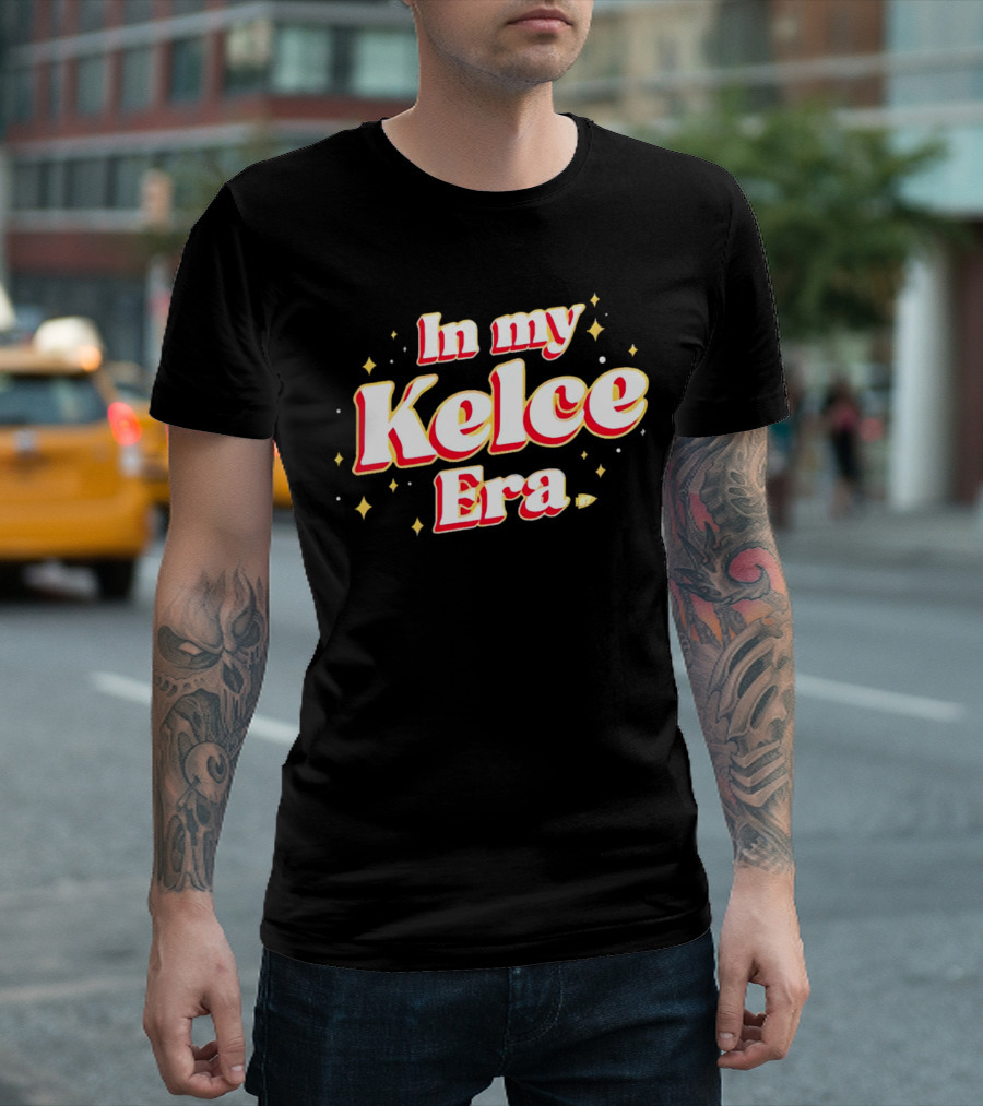 In My Kelce Era Kansas City Chiefs Travis Kelce T-Shirt