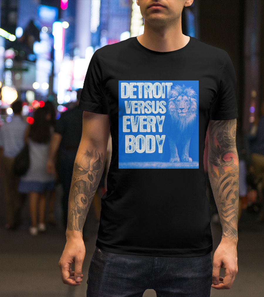 Detroit Lions Versus Everybody Lion T-Shirt