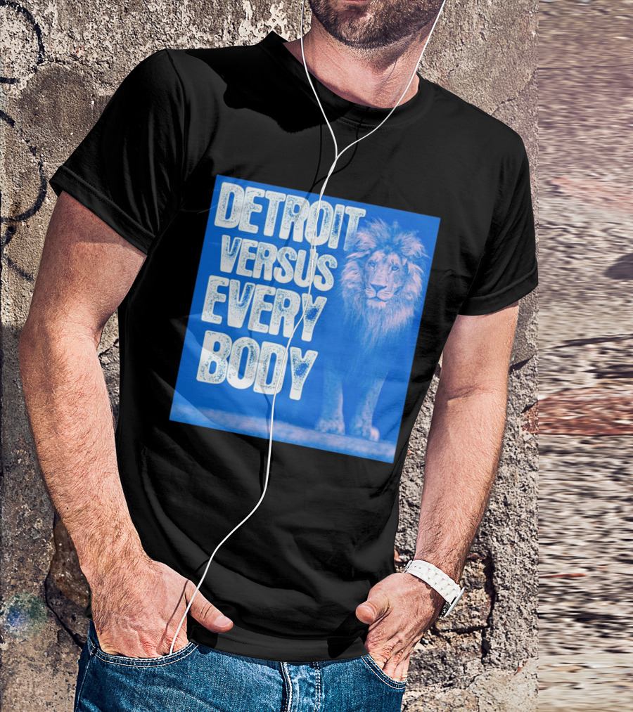 Detroit Lions Versus Everybody Lion T-Shirt