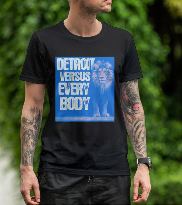Detroit Lions Versus Everybody Lion T-Shirt