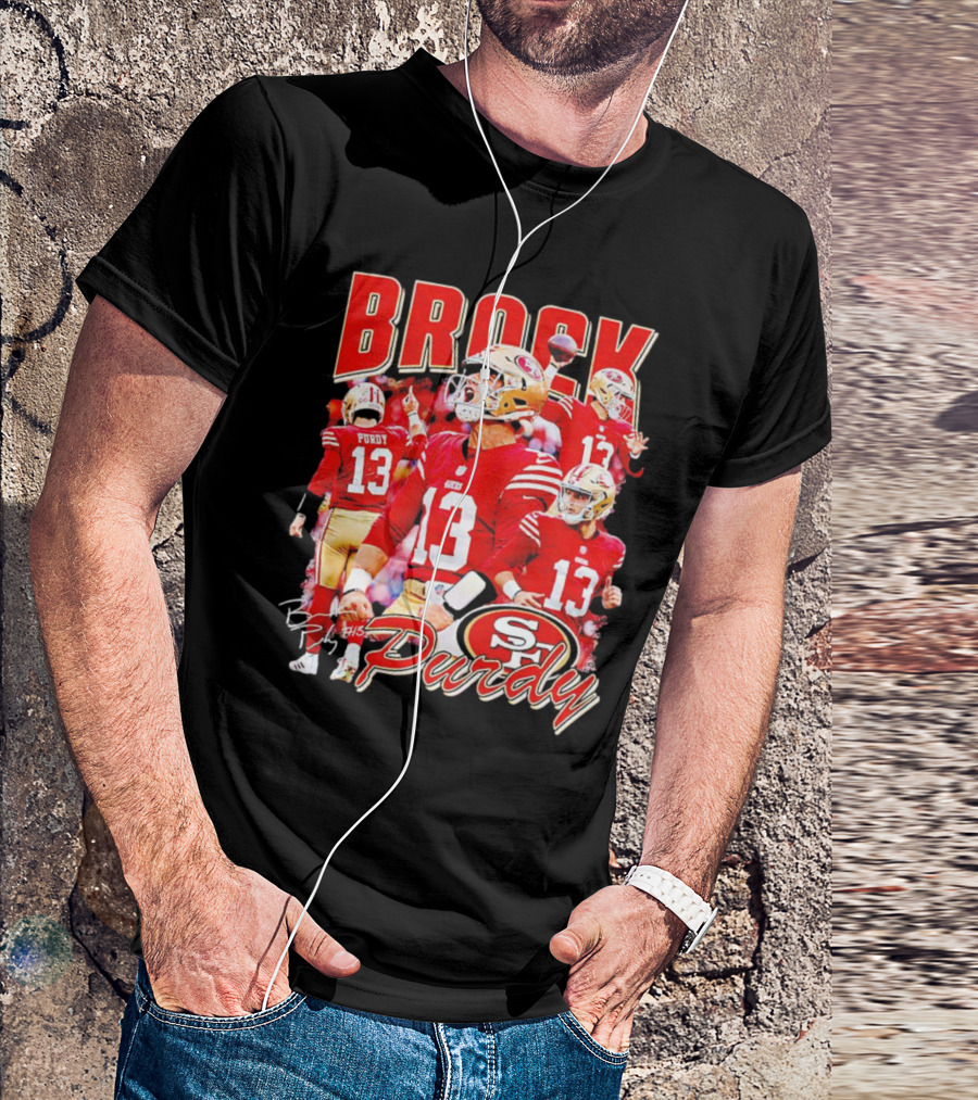 Brocky Purdy San Francisco 49ers Number 13 Signature SP T-Shirt