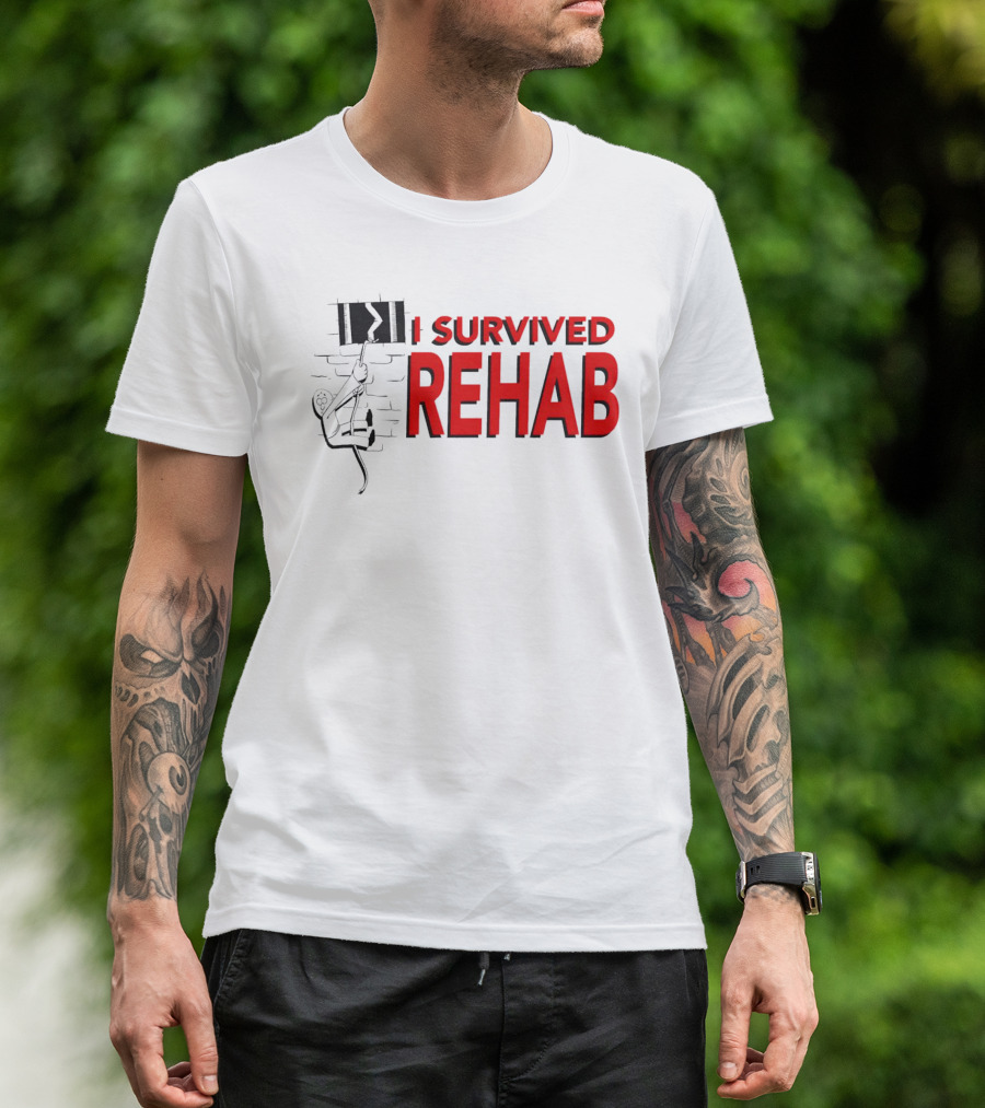 I Survived Rehab Red Text With Climbing Wall Background T-Shirt