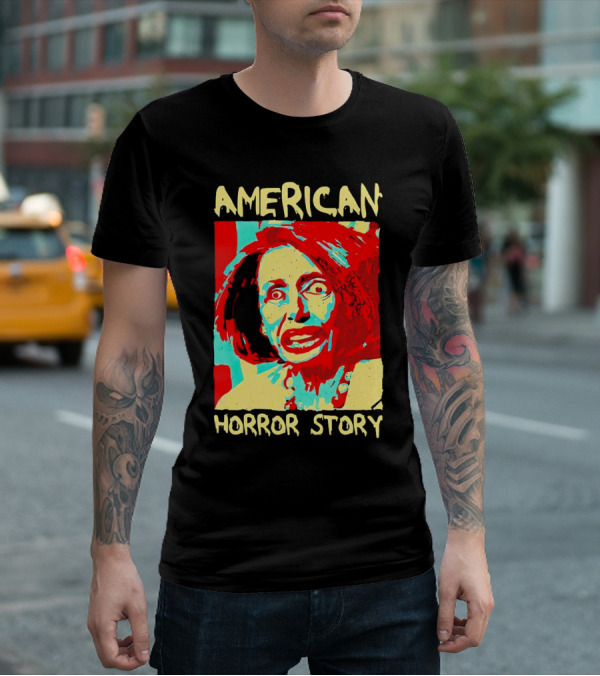 Nancy Pelosi American Horror Story T-Shirt