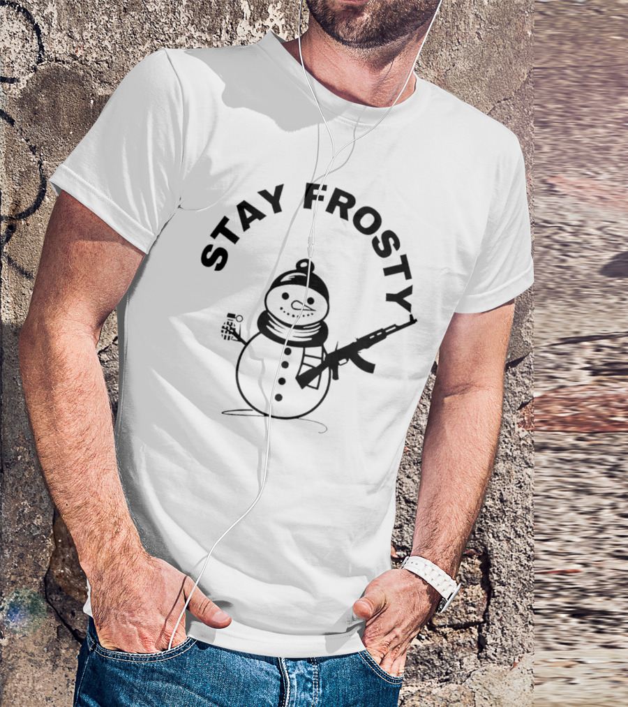 Stay Frosty Snowman Holding Gun T-Shirt
