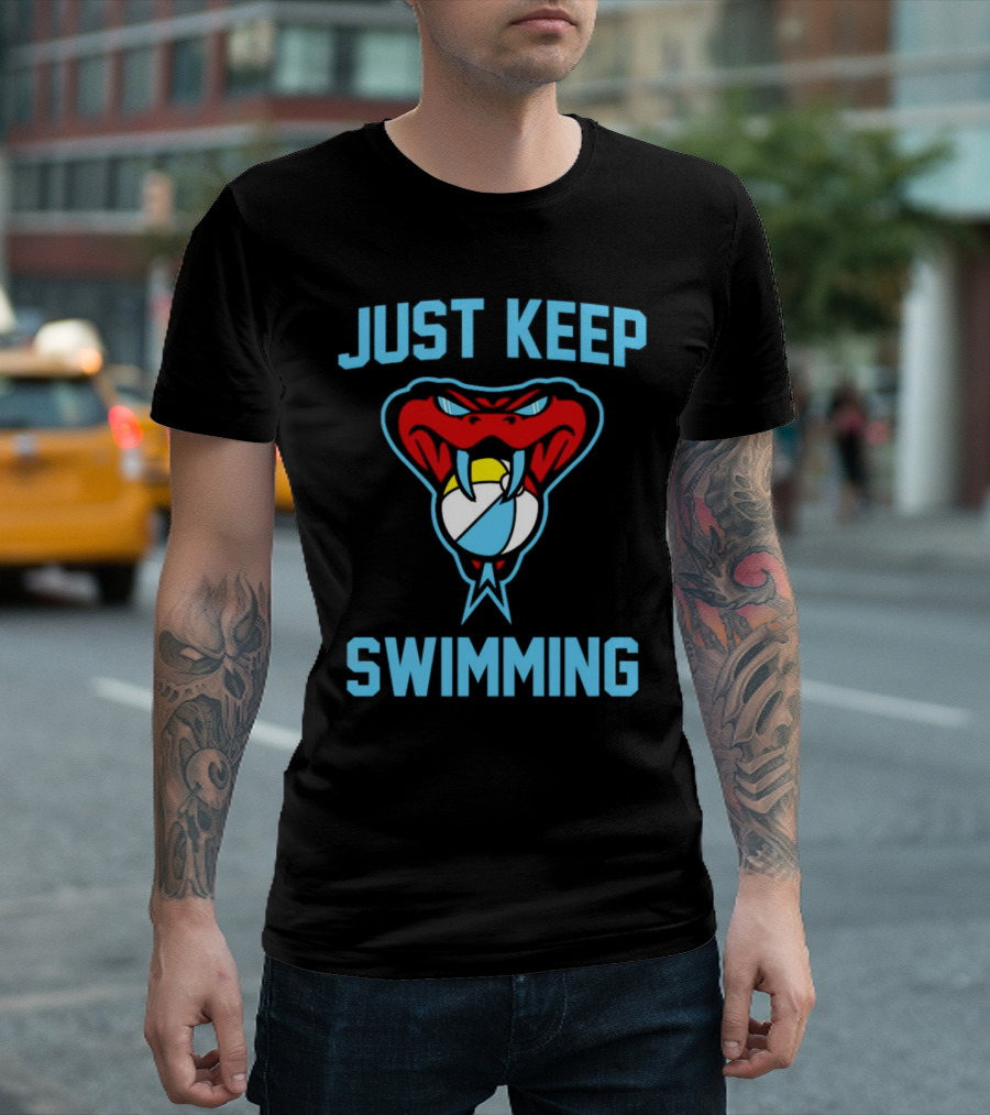 Just Keep Swimming Arizona Diamondbacks Snake Volleyball T-Shirt