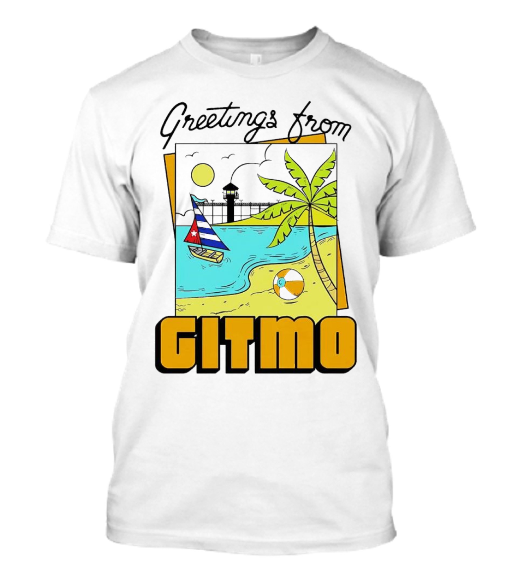 Greetings From Gitmo Beach Scene With Sailboat And Palm Tree T-Shirt