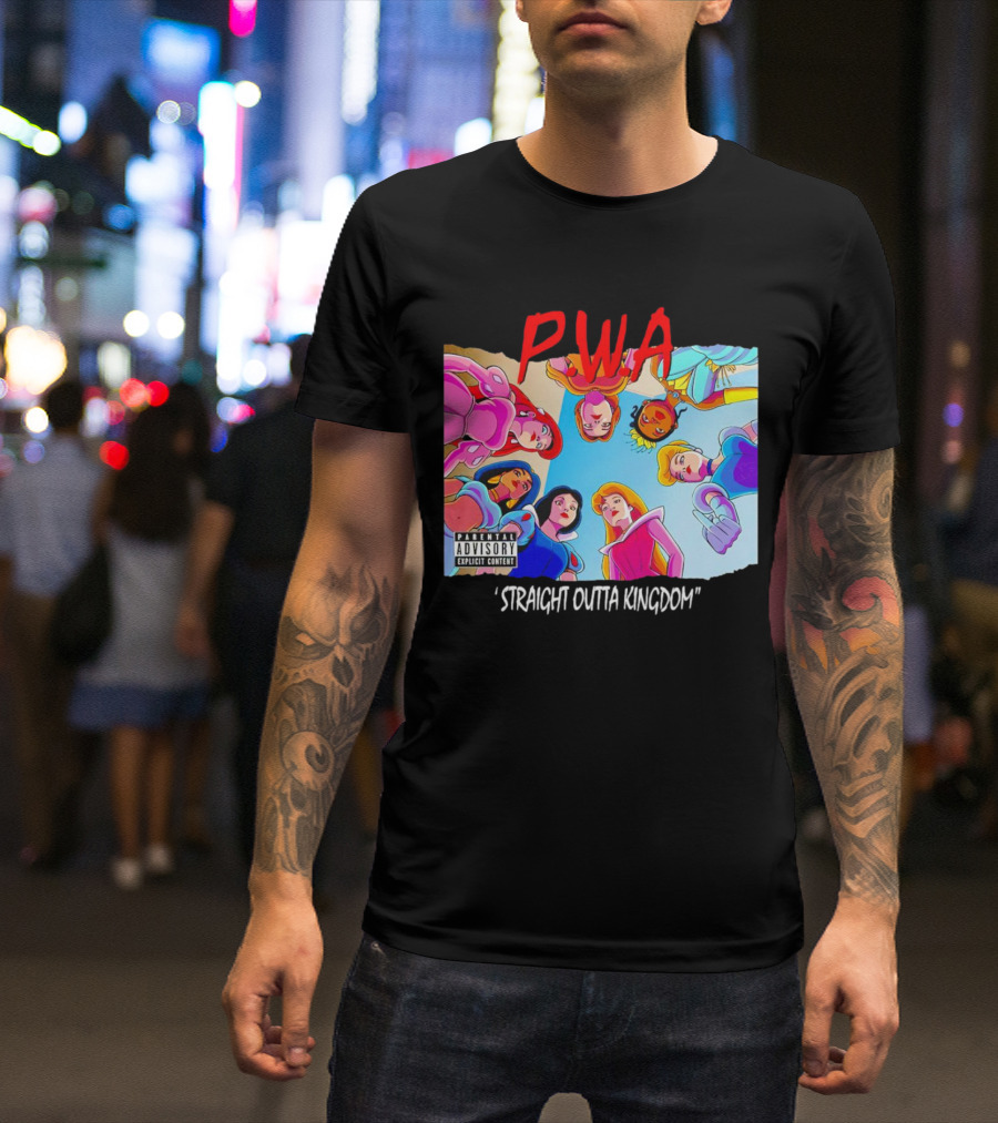 PWA Princess Straight Outta Kingdom Parental Advisory T-Shirt