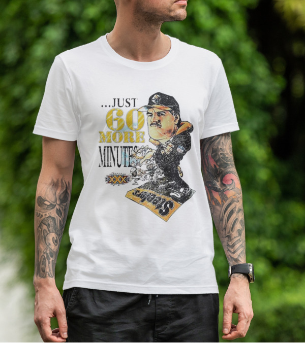 Pittsburgh Steelers Just 60 More Minutes Steelers Coach T-Shirt