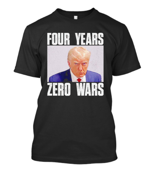 Four Years Zero Wars Portrait Image T-Shirt