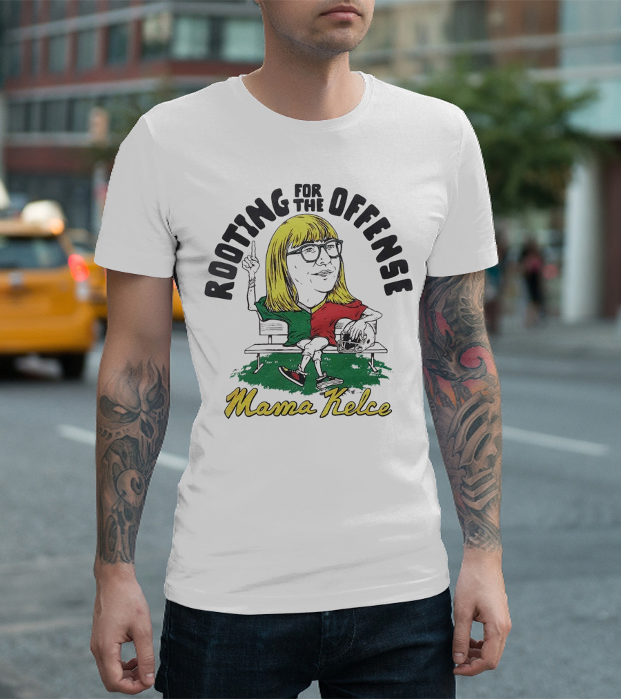Mama Kelce Rooting For The Offense T-Shirt