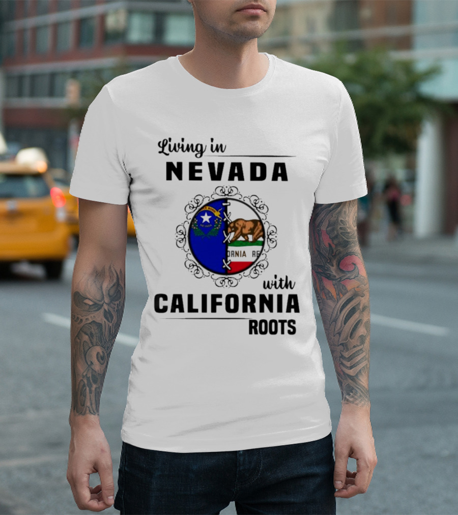 Living in Nevada with California Roots State Symbols Connection T-Shirt