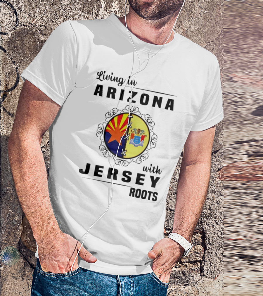 Living In Arizona With Jersey Roots Arizona New Jersey State Flag Circle T-Shirt