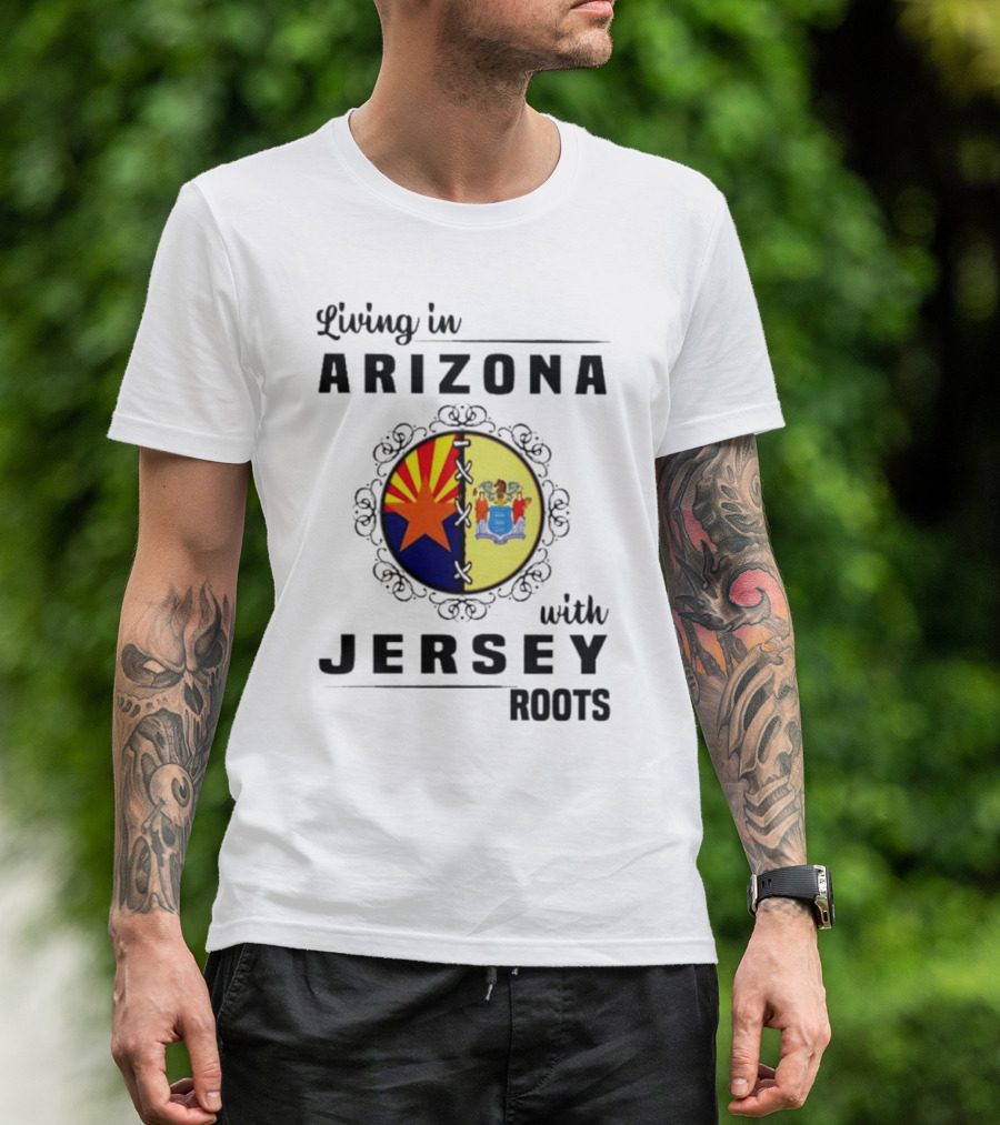 Living In Arizona With Jersey Roots Arizona New Jersey State Flag Circle T-Shirt