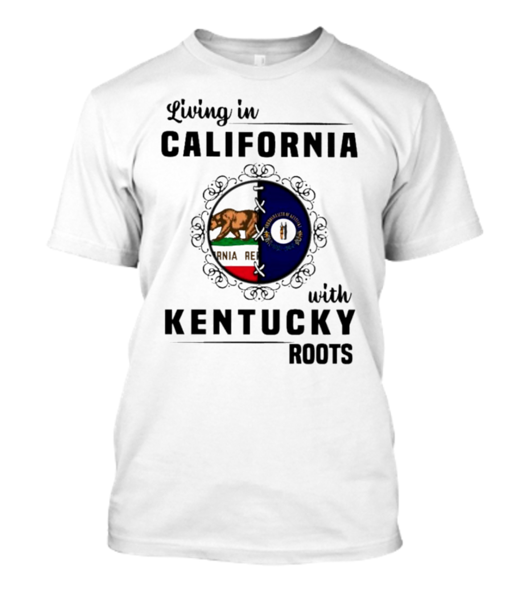 Living In California With Kentucky Roots Flag Shield T-Shirt