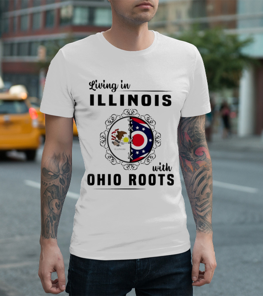 Living in Illinois with Ohio Roots Flag and Seal Fusion T-Shirt