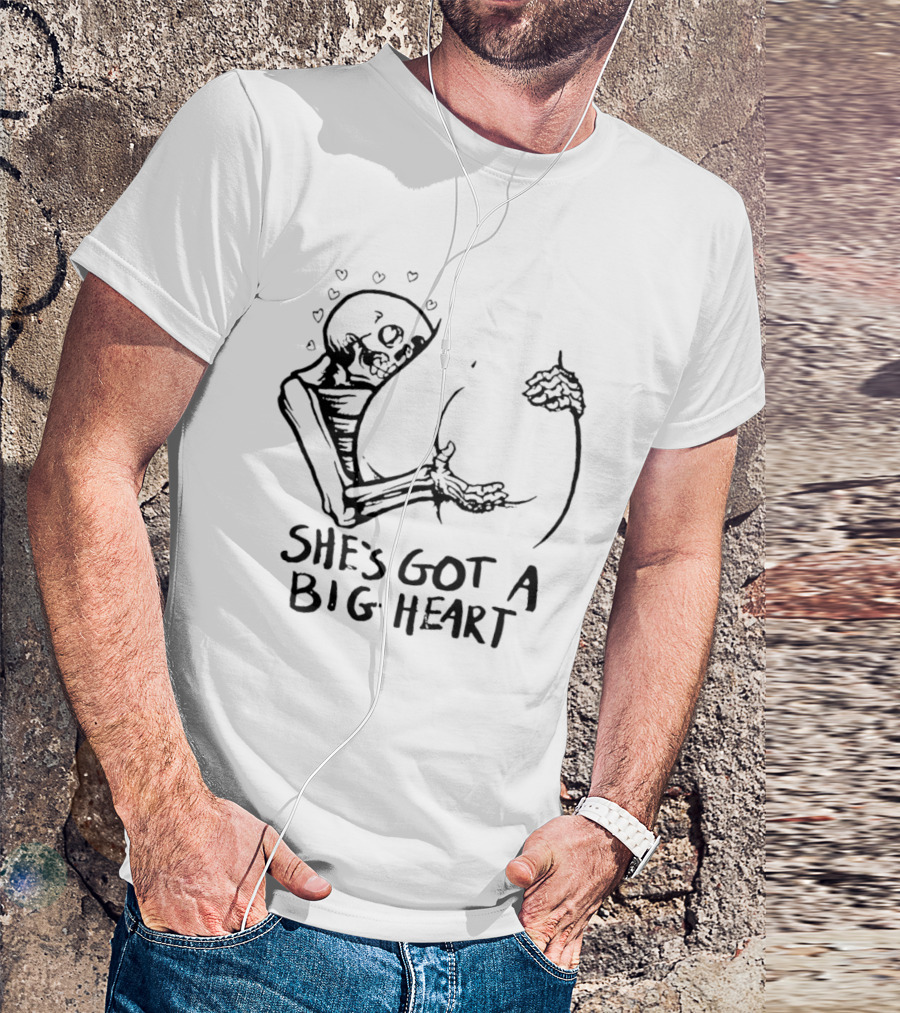 She's Got A Big Heart Skeleton Hugging T-Shirt