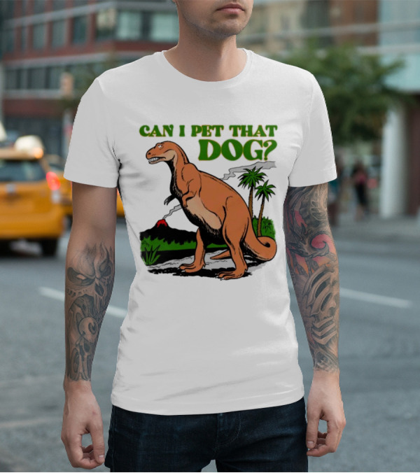 Can I Pet That Dog Dinosaur Volcano And Palm Trees T-Shirt