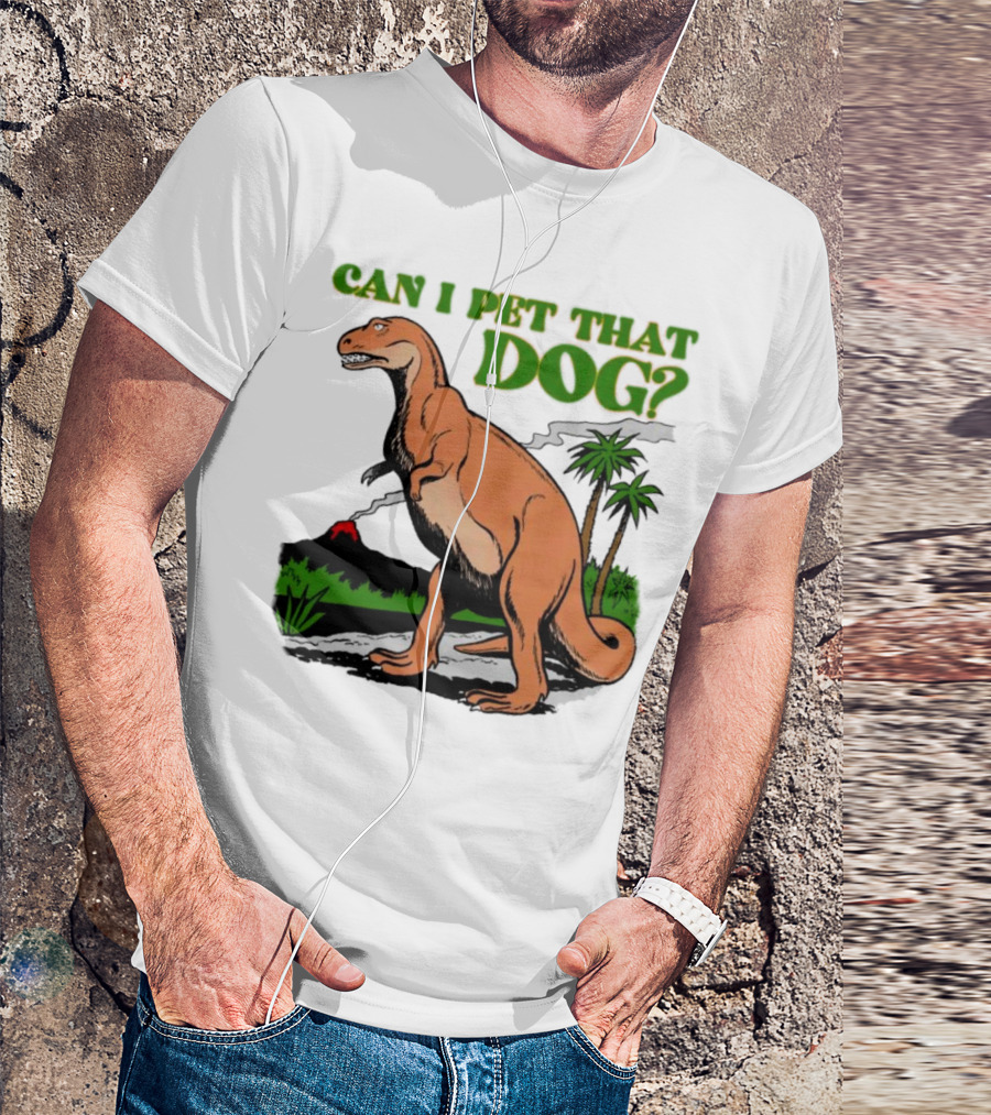 Can I Pet That Dog Dinosaur Volcano And Palm Trees T-Shirt