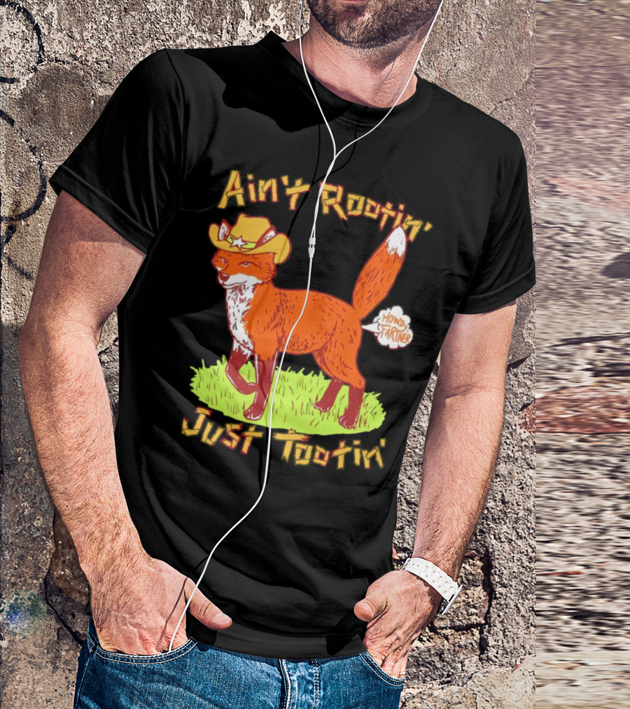 Howdy Fartner Fox Ain't Rootin' Just Tootin' T-Shirt
