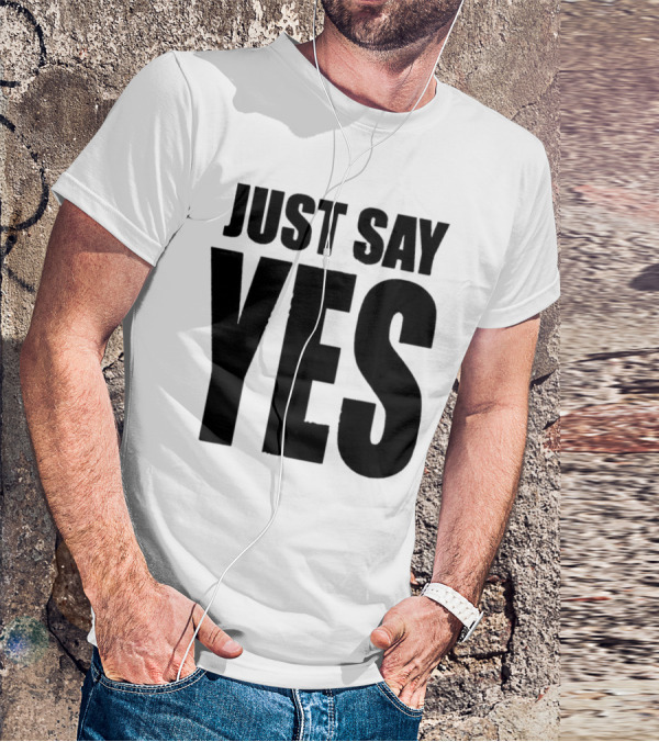 Daniel Bryan Just Say Yes Wrestling Catchphrase T-Shirt