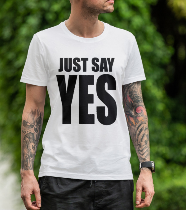 Daniel Bryan Just Say Yes Wrestling Catchphrase T-Shirt