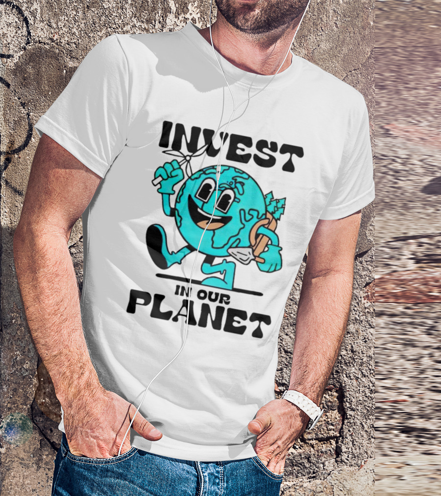 Invest In Our Planet Earth T-Shirt